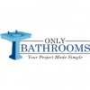 Only Bathrooms