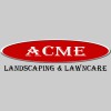 Acme Landscape & Lawnca