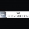 B & L Construction