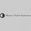Efficiency Window & Glass Replacement