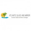 Atlantic Glass & Mirror