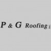 P & G Roofing