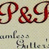 P & R Seamless Gutters