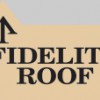 Fidelity Roof