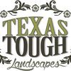 Texas Tough Landscapes