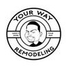 Your Way Remodeling