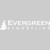 Evergreen Remodeling