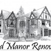 Upend Manor Renovation