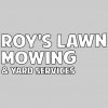 Roy's Lawn Mowing & Yard Services