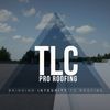 TLC Pro Roofing