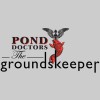 The Groundskeeper & Pond Doctors