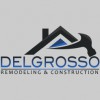DelGrosso Remodeling & Construction
