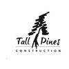 Tall Pines Construction