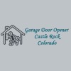 Garage Door Opener Castle Rock
