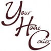Your Home Center
