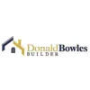 Donald Bowles Builder