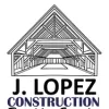 J Lopez Construction