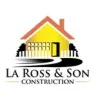 La Ross & Son Construction