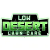Low Desert Lawn Care