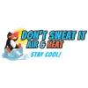 Don't Sweat It Air And Heat