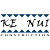 Ke Nui Construction