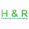 H & R Gardening & Landscaping