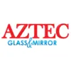 AZTEC Glass & Mirror