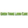Green Thing Lawn Care