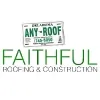 Faithful Roofing & Construction