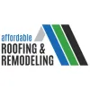 Affordable Roofing & Remodeling