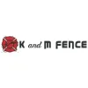 K and M Fence