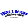 Above & Beyond Air Conditioning & Heating