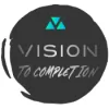 Vision to Completion