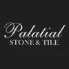 Palatial Stone & Tile