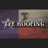 Tye Roofing