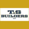 T & S Builders