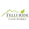 Telluride Land Works