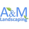 A&M Landscaping