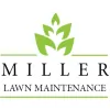 Miller Lawn Maintenance