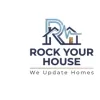 Rock Your House Remodeling