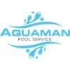 Aquaman Pool Service