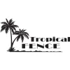 Tropical Fence