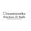 Dreamworks Kitchen & Bath