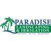 Paradise Landscaping & Irrigation