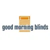 Good Morning Blinds