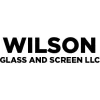 Wilson Glass and Screen