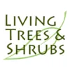Living Trees and Shrubs