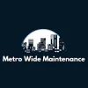 Metro Wide Maintenance