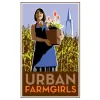 Urban Farmgirls