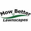 Mow Better Lawnscapes